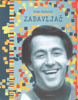 U organizaciji Gradske knjižnice Samobor Vlado Štefančić 6. studenog u Galeriji Prica predstavlja svoju monografiju Zabavljač